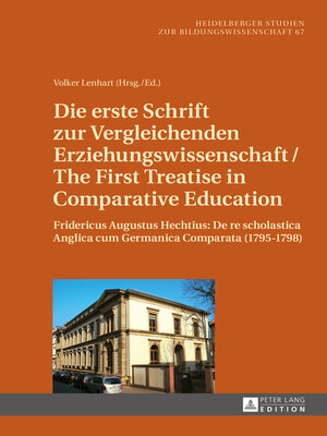 cover image of Die erste Schrift zur Vergleichenden Erziehungswissenschaft/The First Treatise in Comparative Education